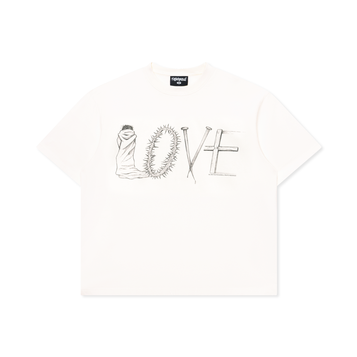 We Are Righteous Greater Love Tee