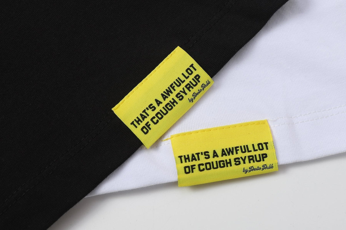 THAT'S A AWFUL LOT OF COUGH SYRUP Eiffel Tower Graphic T-Shirt